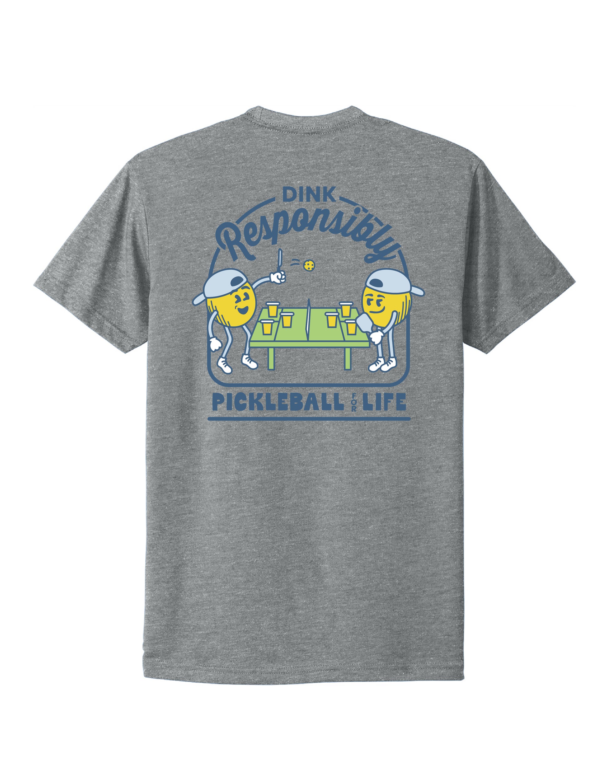 Dink Responsibly - Grey