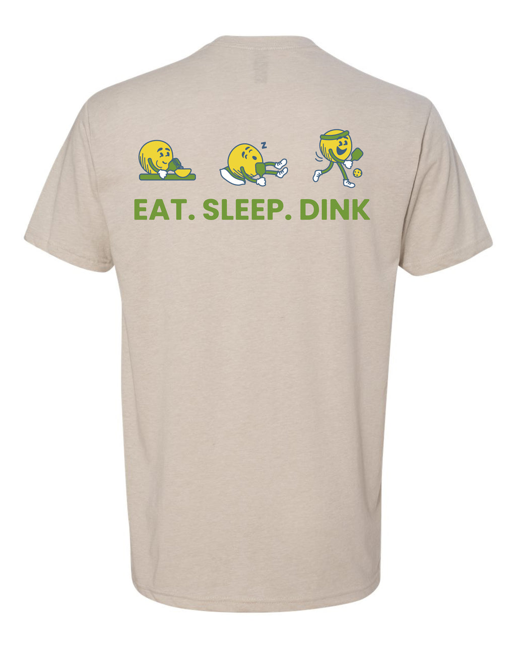 Eat, Sleep, Dink: Short Sleeve Crew - Sand